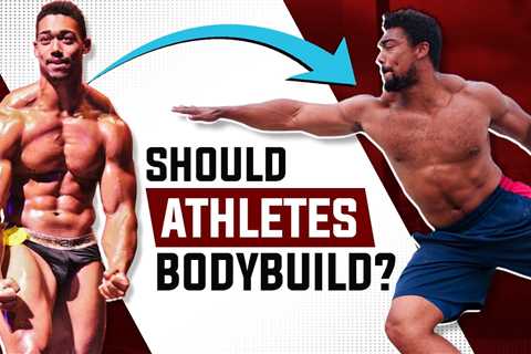 Bodybuilding For Athletes | 5 Tips To Improve Athletic Performance