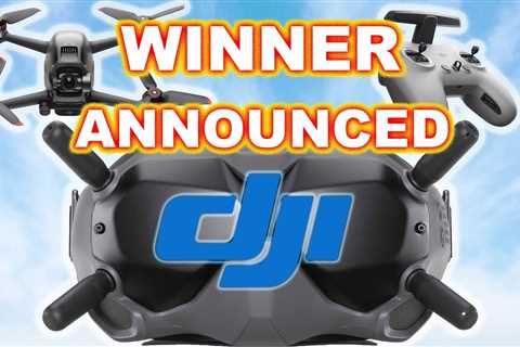 Winner of the DJI FPV DRONE COMBO Giveaway