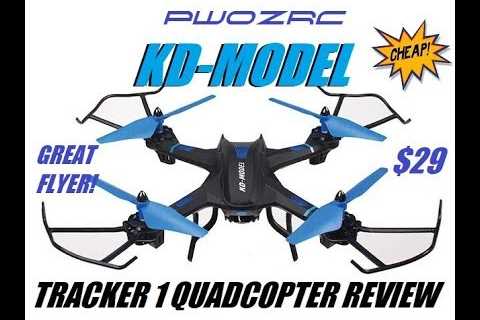 KD MODEL TRACKER 1 QUADCOPTER REVIEW