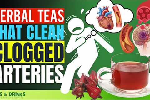 12 AMAZING Herbal Teas Proven to Purify Arteries & Slash Blood Pressure!