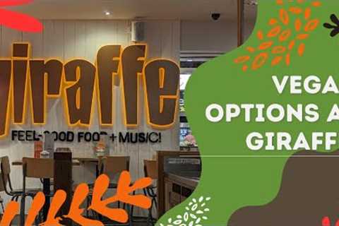 Should Vegans dine at Giraffe? | Plant based menu items at Giraffe restaurant, Gatwick airport
