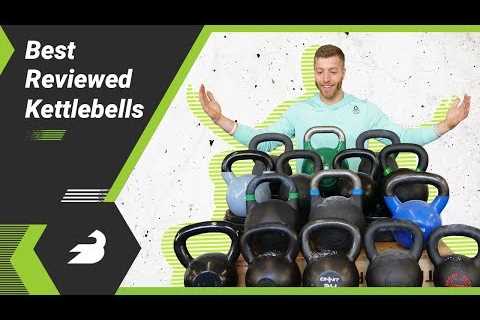 Best Kettlebells âÂ Top Reviewed Brands for Homes, Gyms, and More