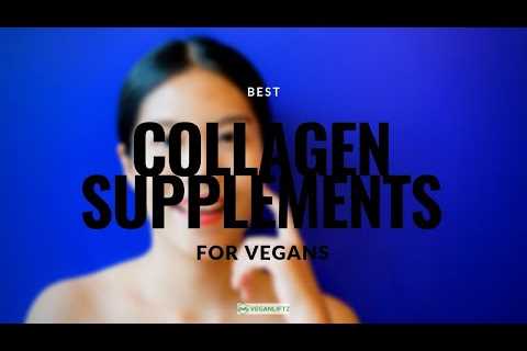 Top 5 Collagen Supplements for Vegans â Vegan Liftz