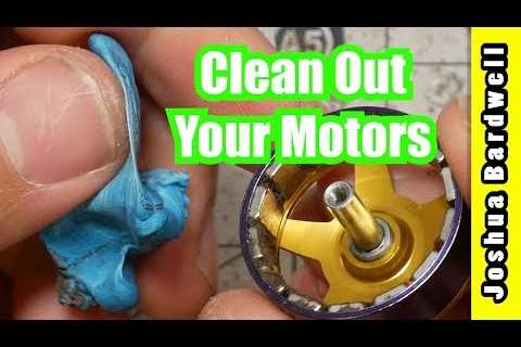 How To Clean Quadcopter Motors