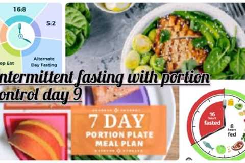intermittent fasting with portion control day 9 / 20 days challenge 💪 😎 #weightloss
