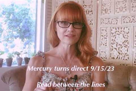 Mercury turns direct 9-15-23