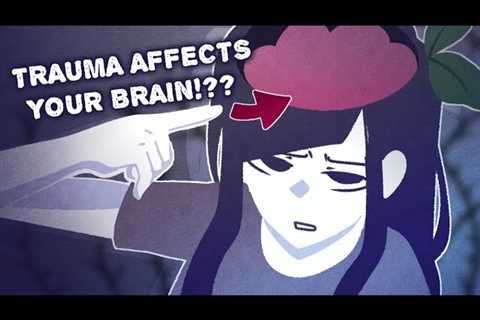 What Trauma Does To Your Brain