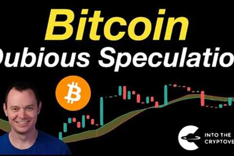 Bitcoin: Dubious Speculation