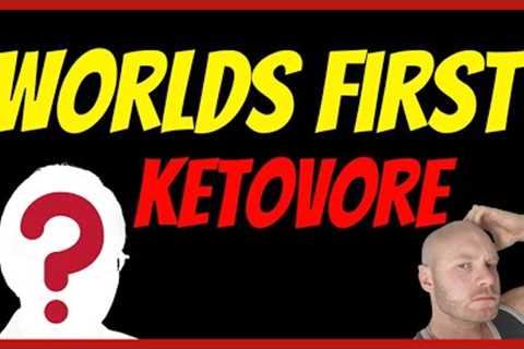 The KETOVORE Diet in Clinics!?