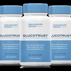GlucoTrust- 100% All Natural