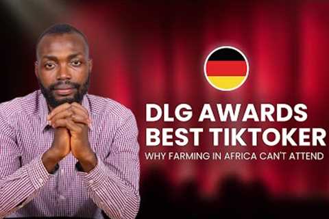FARMING IN AFRICA Struggles To Get GERMAN VISA For BEST TIKTOKER Award| @DlgOrg @agritechnica