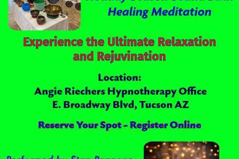 Feel the Healing Power of a Holiday Sound Bath Meditation in Tucson AZ