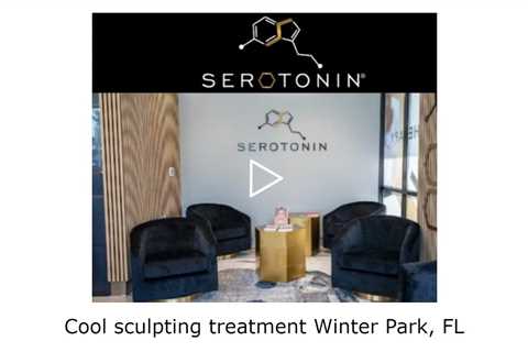 Cool sculpting treatment Winter Park, FL - Serotonin Centers