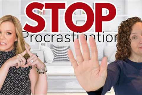 Do you Procrastinate?! 5 Simple Ways to Stop!