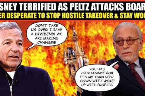 Peltz Launches ATTACK To Take Control of Disney Board | Disney TERRIFIED as Hostile Takeover LOOMS!