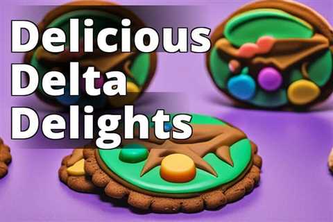 Experience Bliss in Every Crumb: Exploring the Wonders of Delta 9 THC Cookies