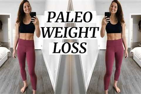 Paleo for EASY and SUSTAINABLE Weight Loss