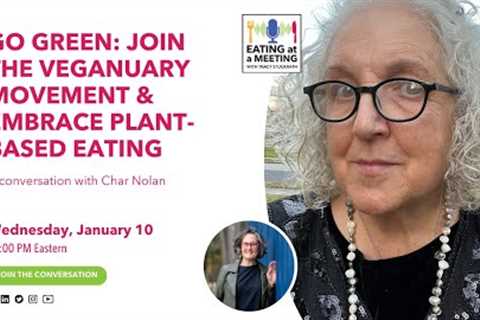 Go Green: Join  the Veganuary Movement & Embrace Plant-Based Eating