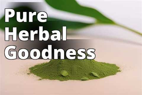 The Natural Green Maeng Da Kratom Powder: A Complete Guide to Its Benefits and Precautions