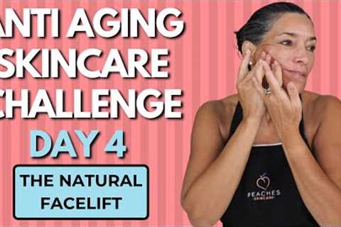 The All-Natural Facelift & Facial Strengthening | Day 4, Anti Aging Skincare Challenge 2024