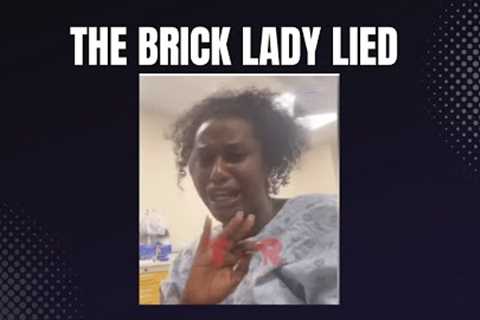 Woman lied about being hit with a brick to raise $42,000?