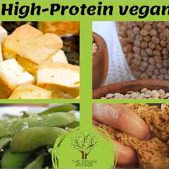 Top 10 High-Protein vegan Foods | vegan protein | plant based protein | high protein meals