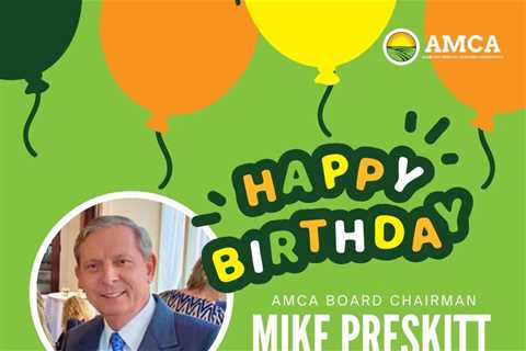 AMCA would like to wish our outstanding board member Mike Preskitt a very happy…