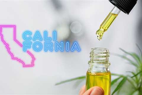 Proposed Amendment Could Have Devastating Effects on the CBD Industry in California