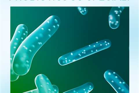 What Makes Probiotics So Special?