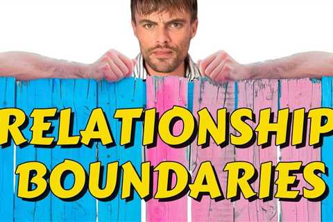 Relationship and Personal Boundaries: Examples in Therapy