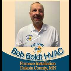 Furnace Installation Dakota County, MN -