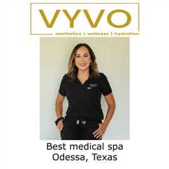 Best medical spa Odessa, Texas