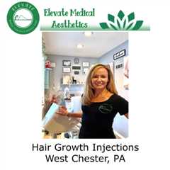 Hair Growth Injections West Chester, PA