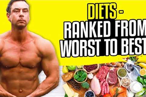 Diets Ranked from Worst To Best!