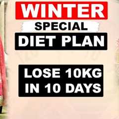 Winter Diet Plan To Lose Weight Fast In Hindi 2025 | Lose 10 Kgs In 10 Days | Dr.Shikha Singh