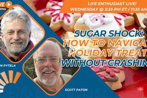 Sugar Shock: How to Navigate Holiday Treats Without Crashing