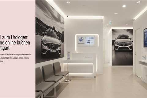 Digital zum Urologen: Termine online buchen in Stuttgart