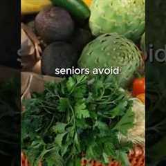 Seniors, 3 Vegetables You Should NEVER Touch – And 3 You MUST Eat | Senior Health Tips